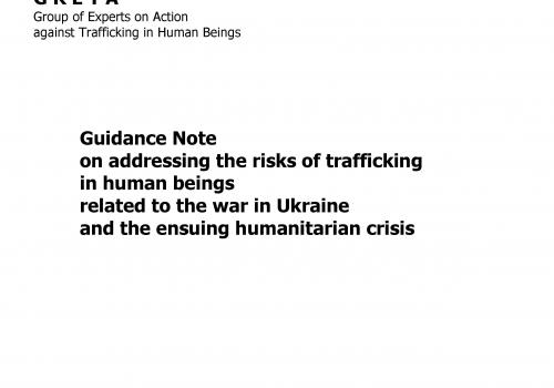 Guidance note on preventing and combating trafficking related to war in Ukraine